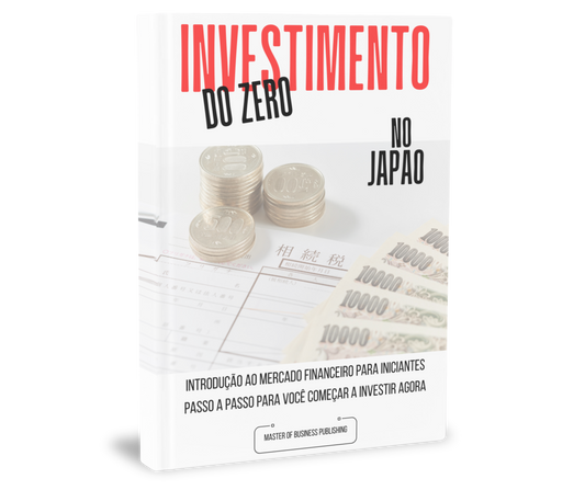 Ebook - Investimento do Zero no Japão
